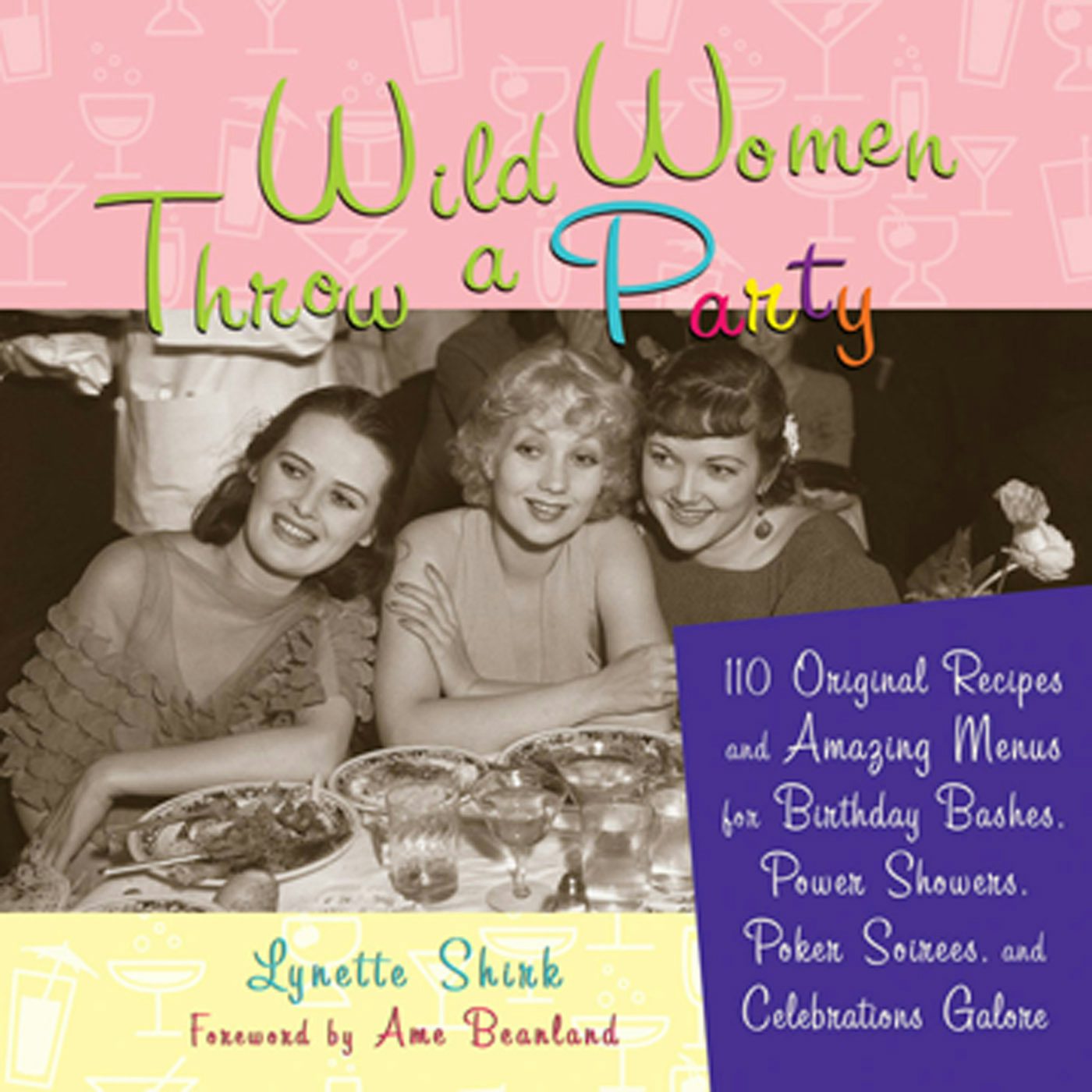 Book cover image for Wild Women Throw a Party ISBN: 9781573242844