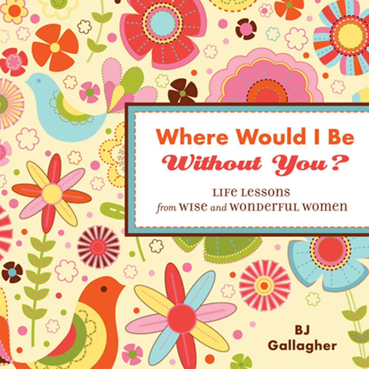 Book cover image for Where Would I Be Without You? ISBN: 9781573244558