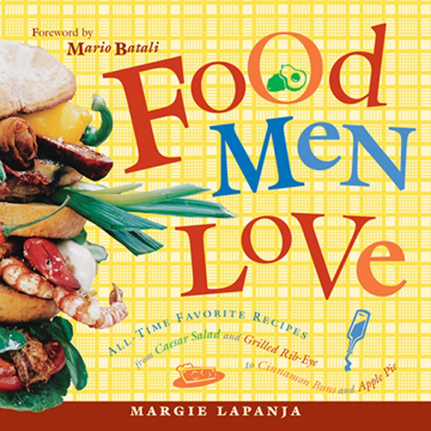 Book cover image for Food Men Love ISBN: 9781573245128