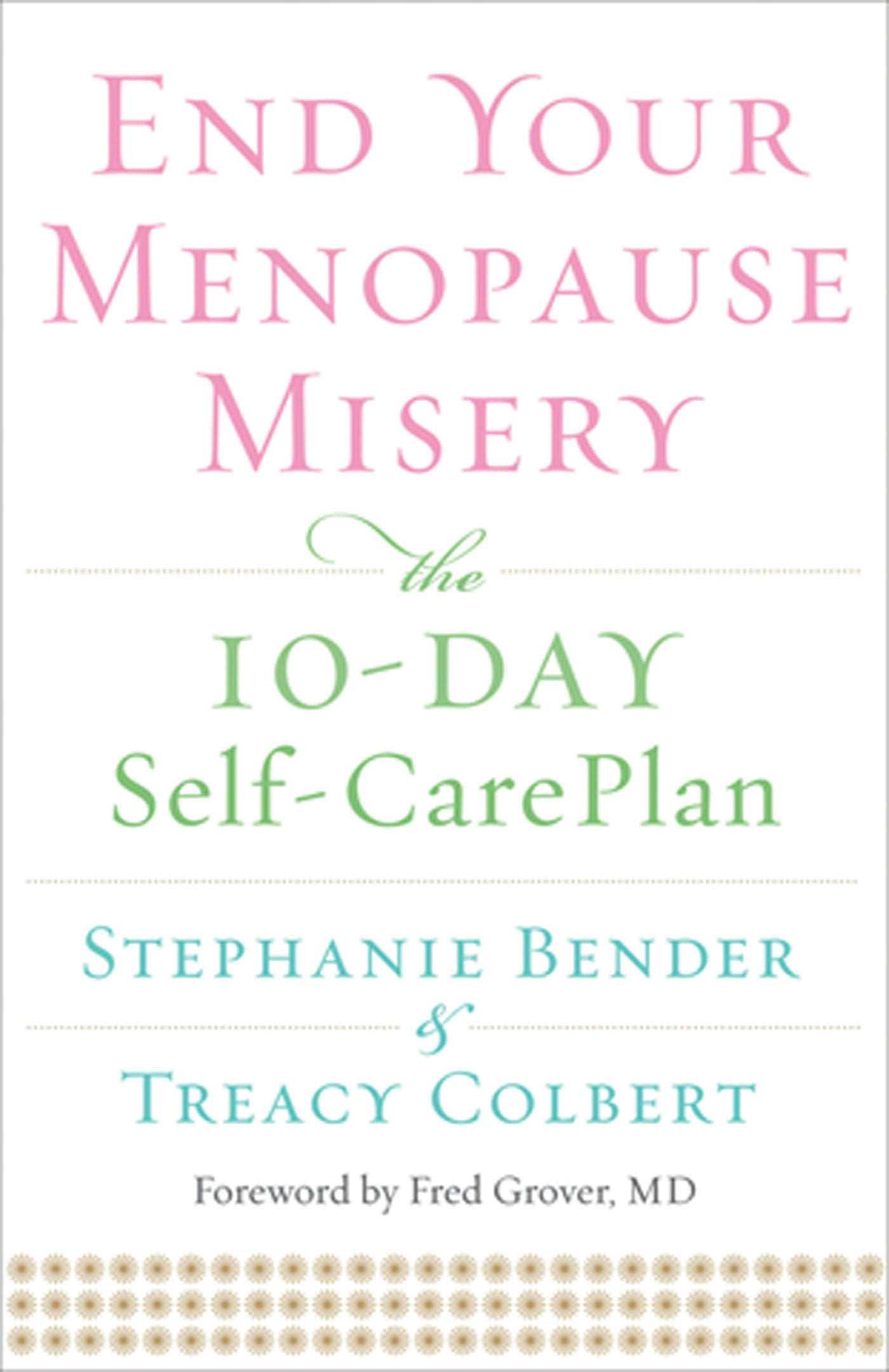 Book cover image for End Your Menopause Misery ISBN: 9781573245852