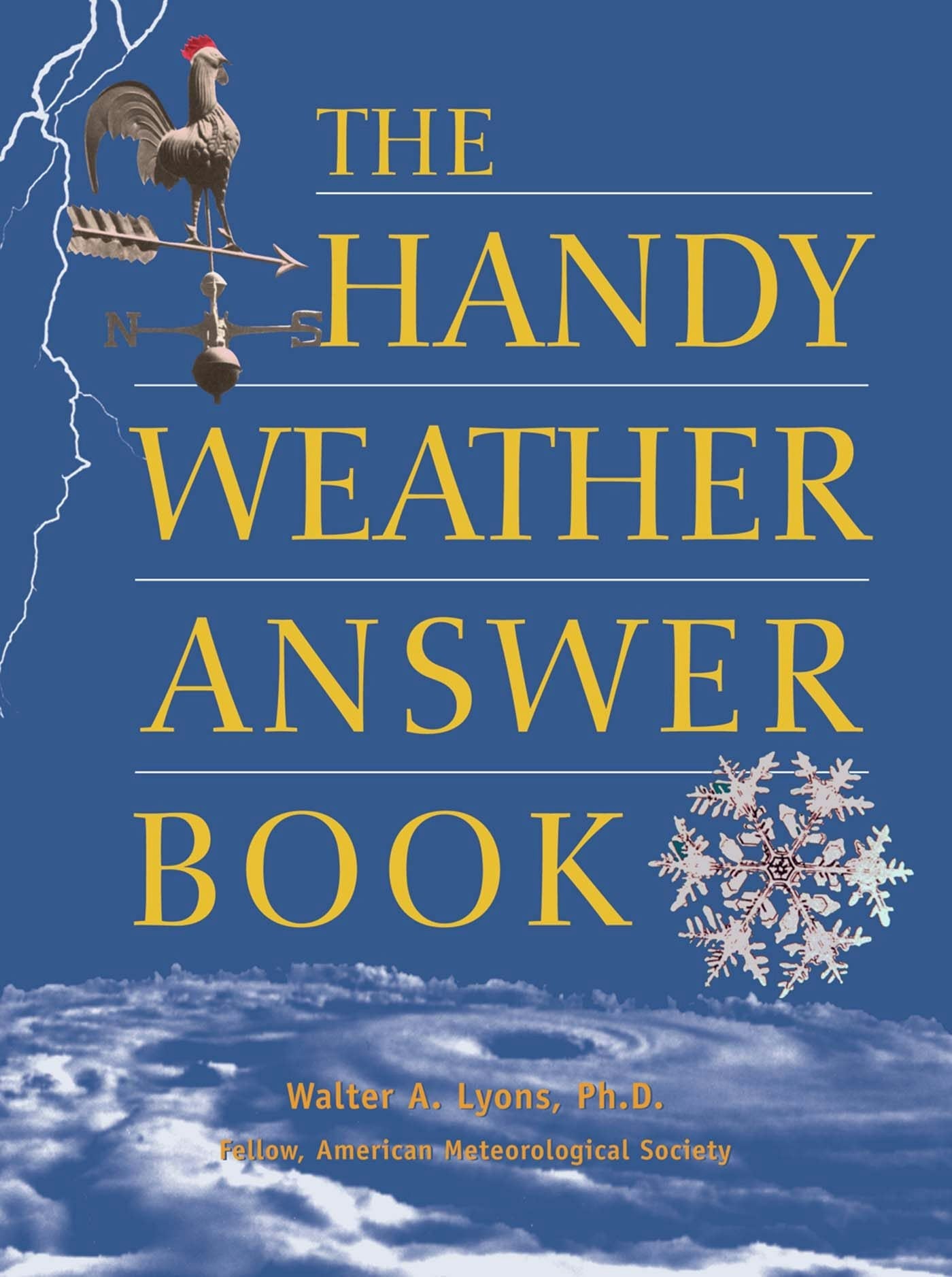 Book cover image for The Handy Weather Answer Book ISBN: 9781578593323