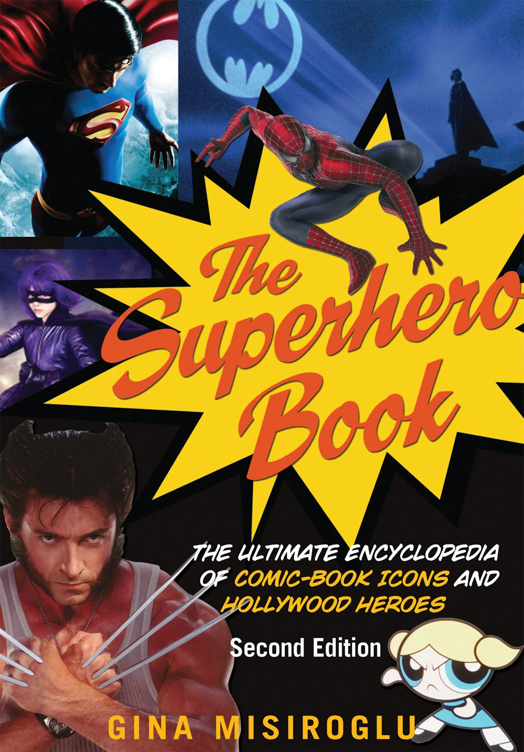 Book cover image for The Superhero Book ISBN: 9781578593750