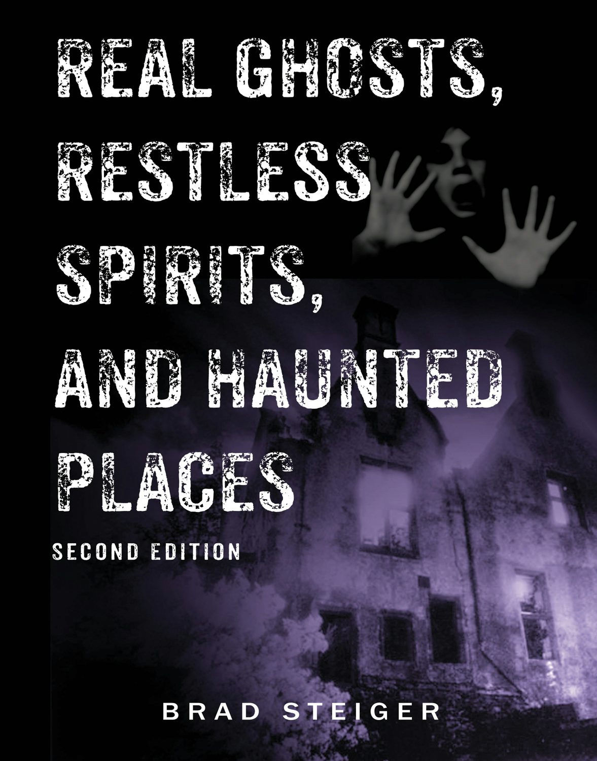 Book cover image for Real Ghosts, Restless Spirits, and Haunted Places ISBN: 9781578594016