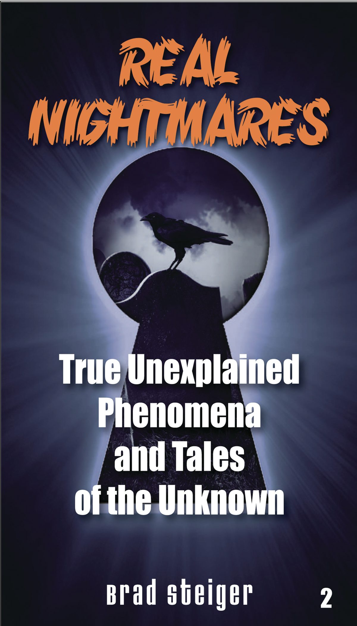 Book cover image for The Real Unexplained! Collection (Book 2) ISBN: 9781578594047