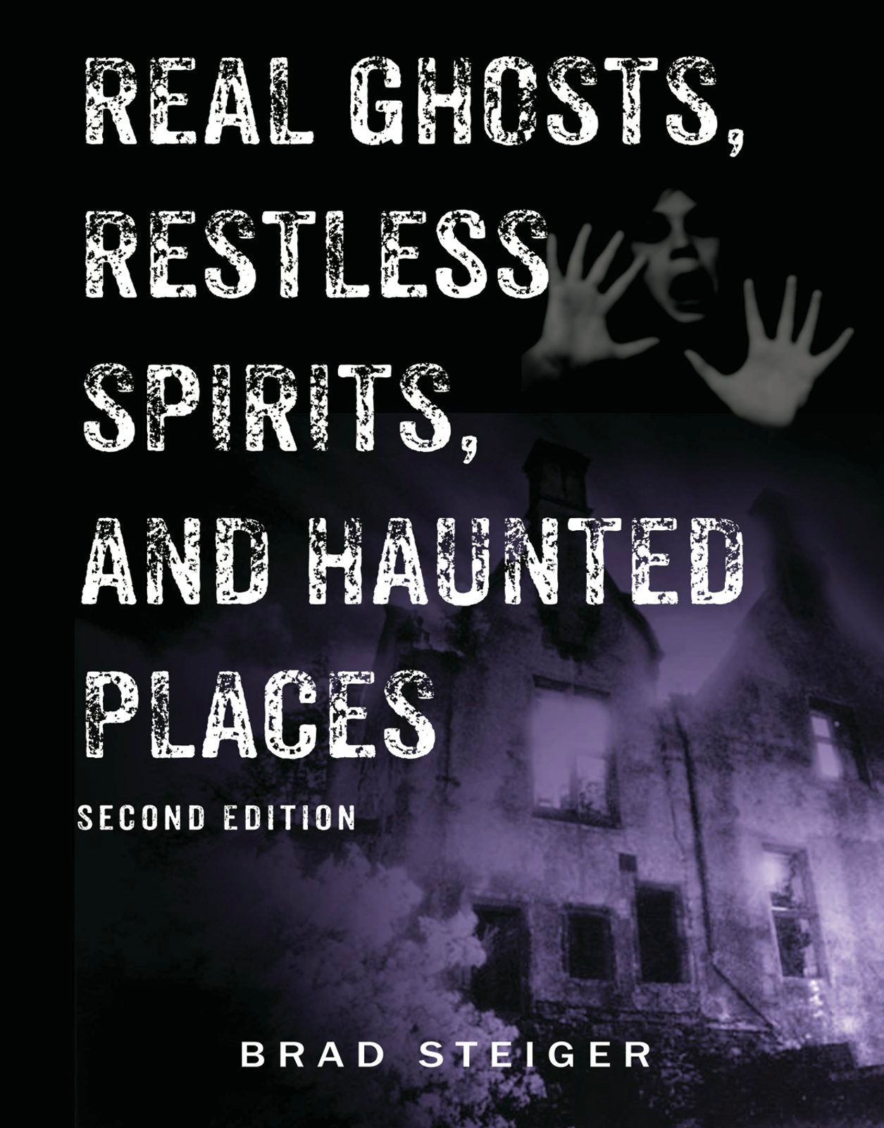 Book cover image for Real Ghosts, Restless Spirits, and Haunted Places ISBN: 9781578594221