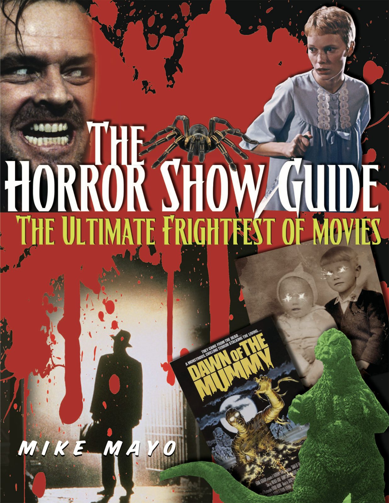 Book cover image for The Horror Show Guide ISBN: 9781578594597