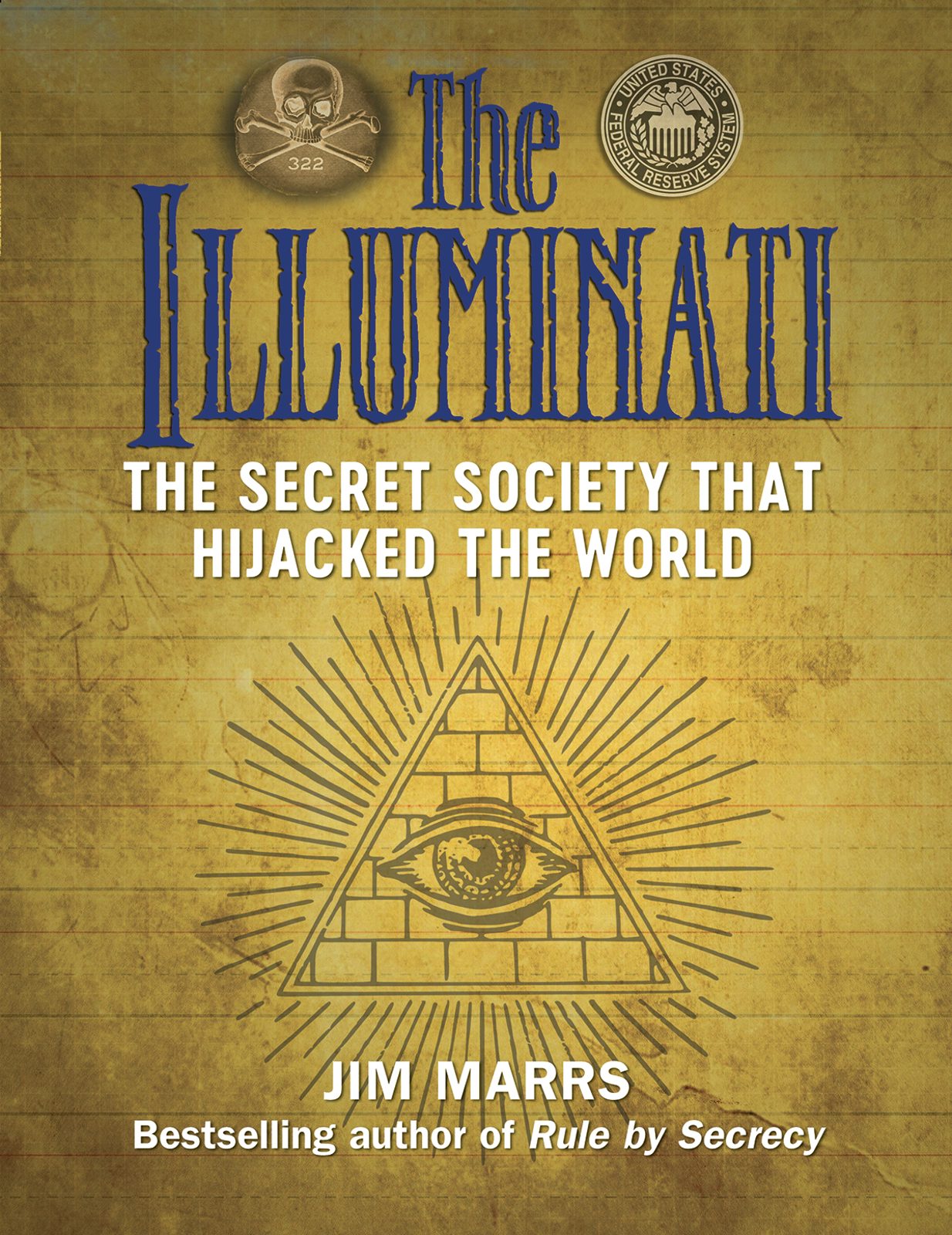Book cover image for The Illuminati ISBN: 9781578596485