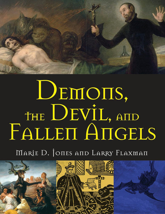 Demons, the Devil, and Fallen Angels