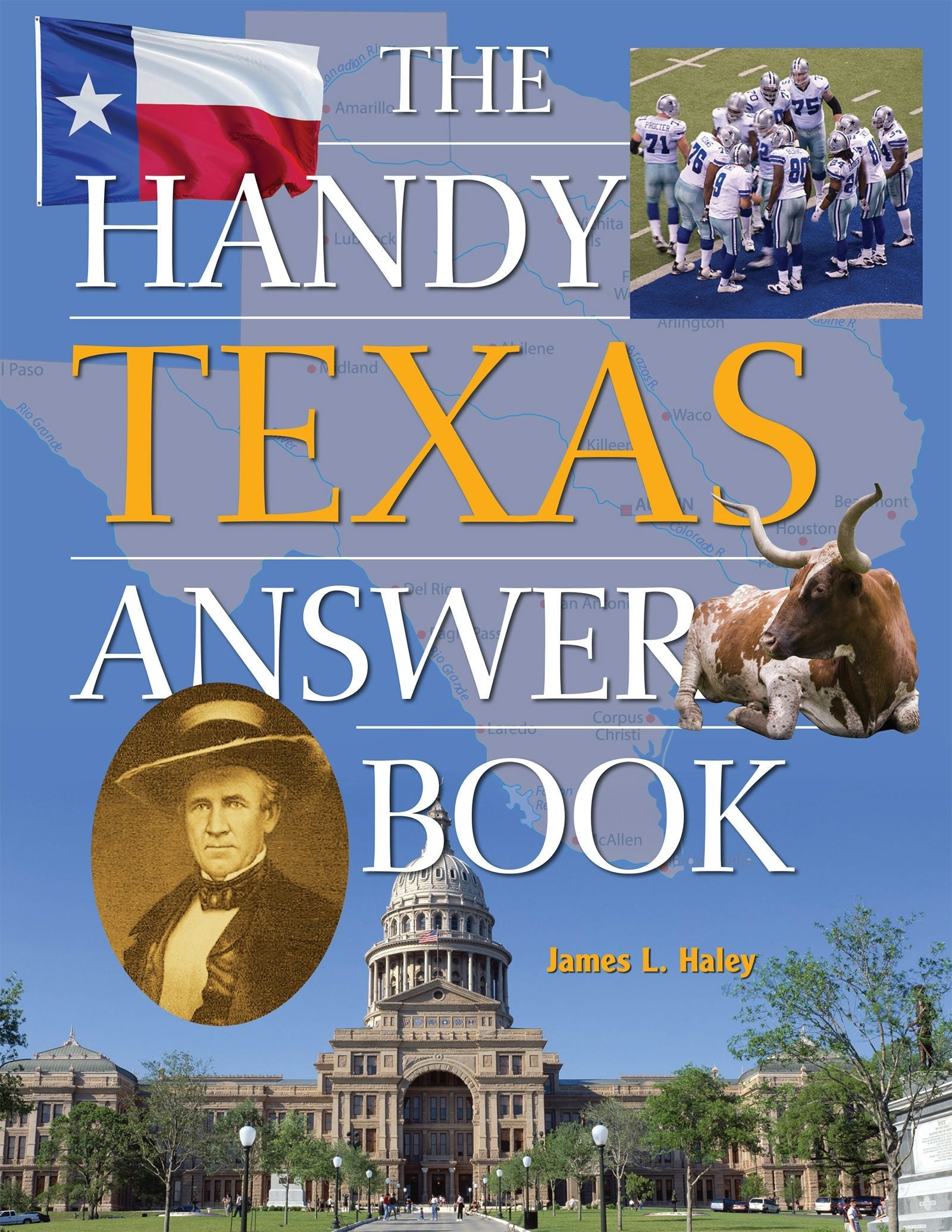 Cover image for The Handy Texas Answer Book, isbn: 9781578596829