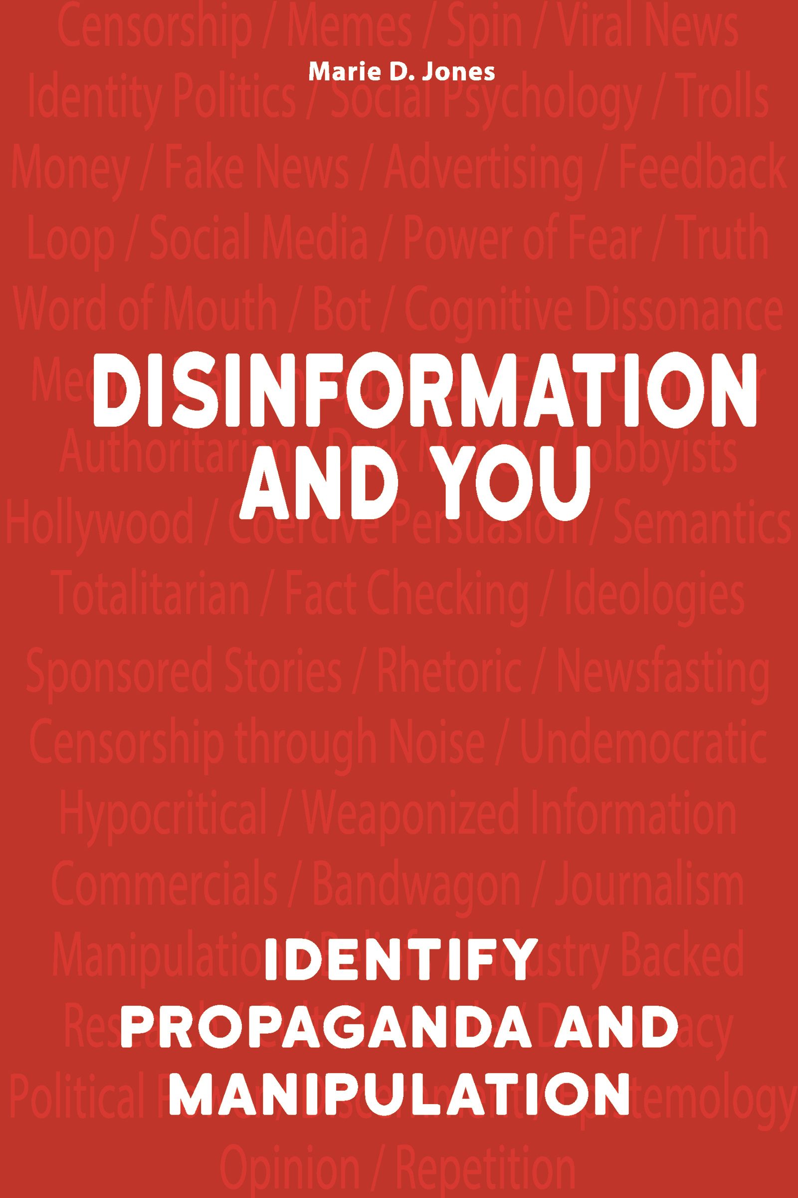 Book cover image for Disinformation and You ISBN: 9781578597482