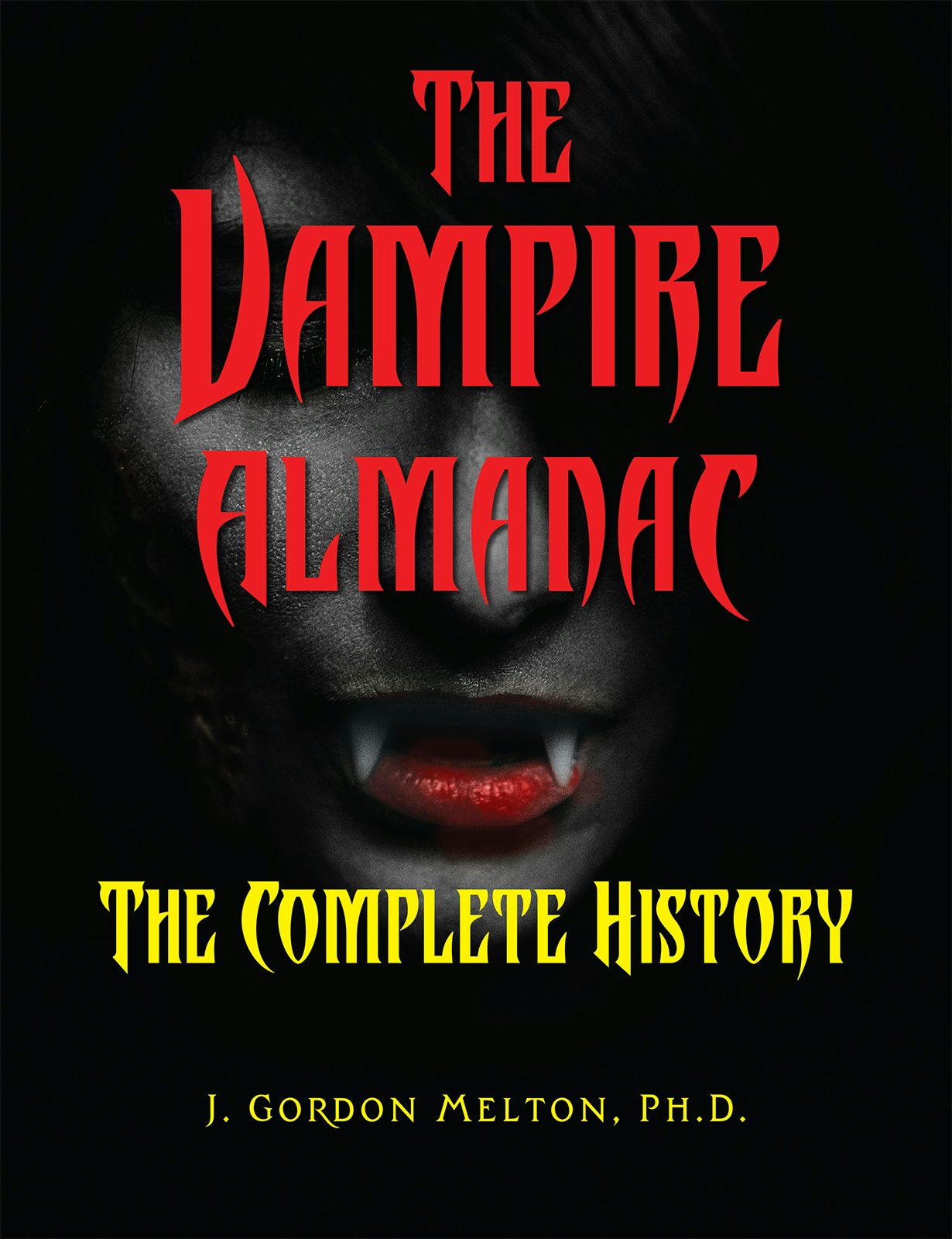 Book cover image for The Vampire Almanac ISBN: 9781578597543