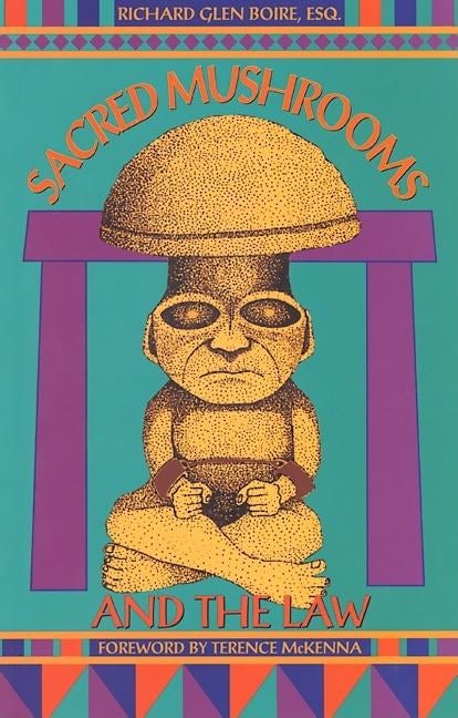 Book cover image for Sacred Mushrooms and the Law ISBN: 9781579510619