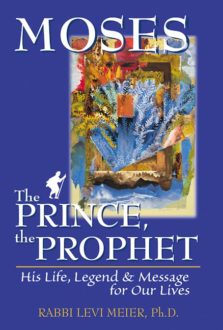 Book cover image for Moses—The Prince, The Prophet ISBN: 9781580230698