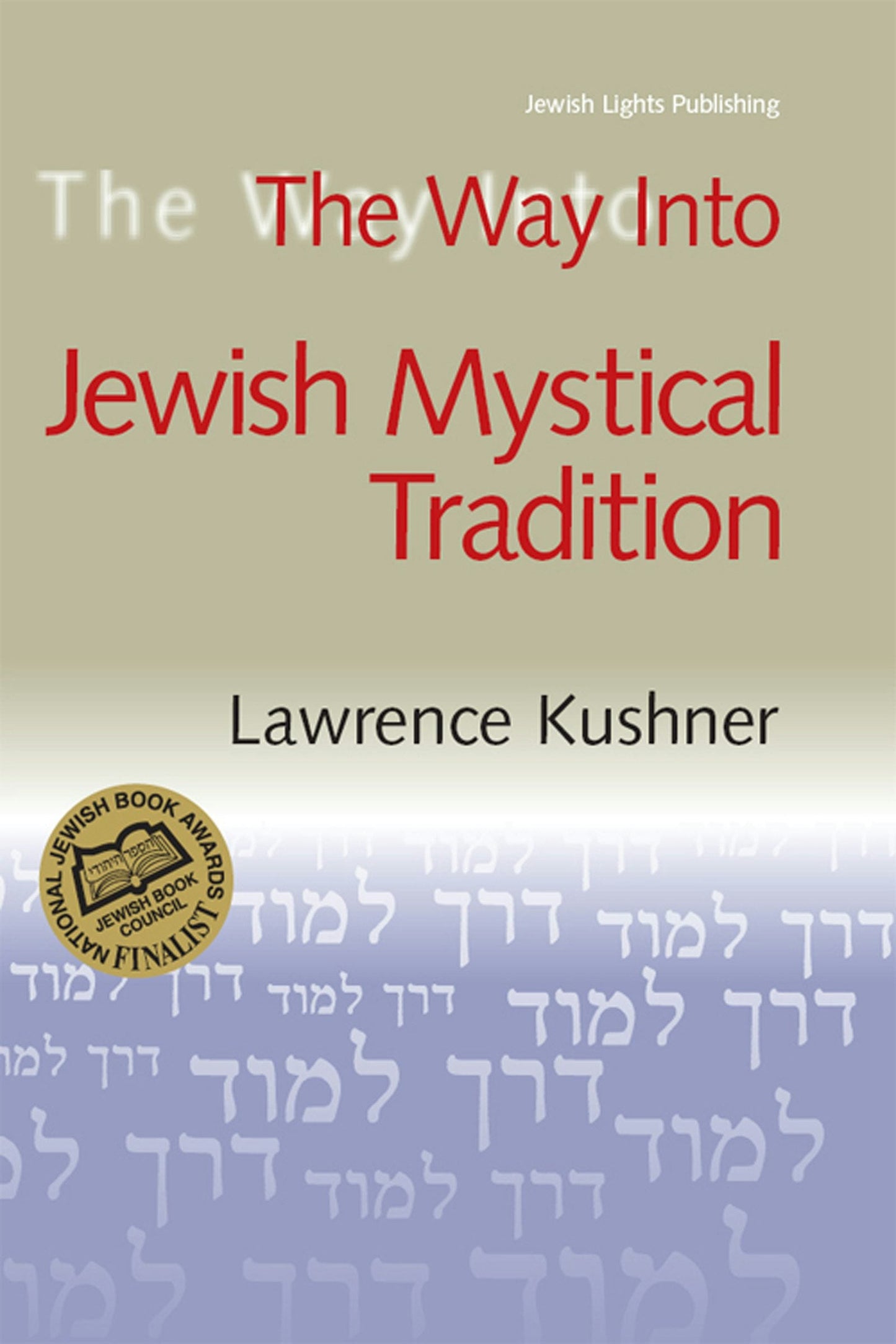 Book cover image for The Way Into Jewish Mystical Tradition ISBN: 9781580232005
