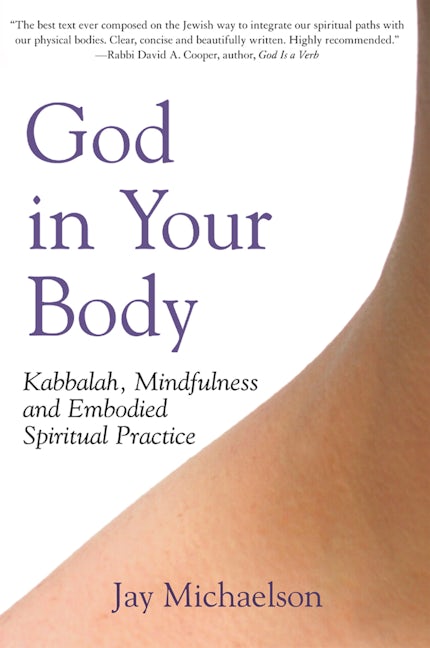 Book cover image for God in Your Body ISBN: 9781580233040
