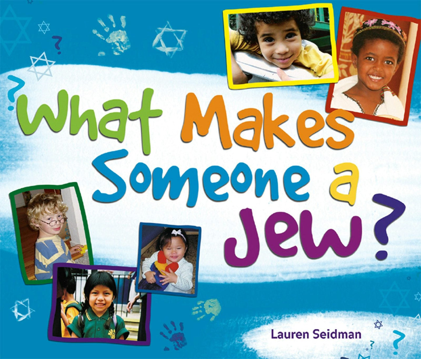 Book cover image for What Makes Someone a Jew? ISBN: 9781580233217