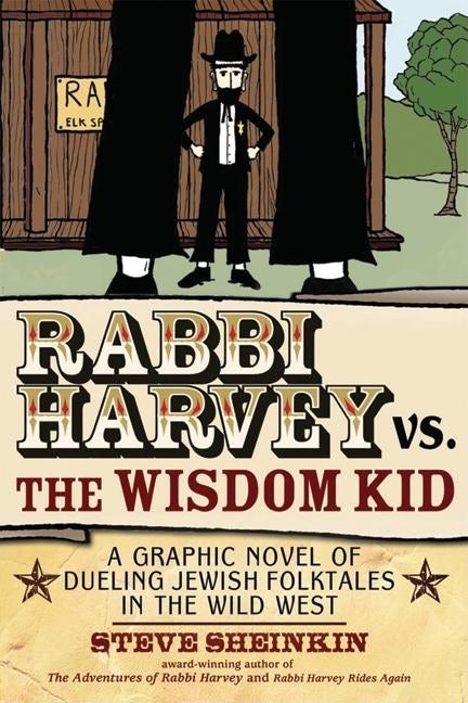 Book cover image for Rabbi Harvey vs. the Wisdom Kid ISBN: 9781580234221