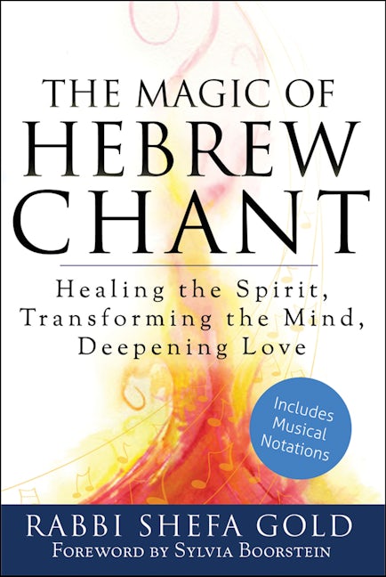 Book cover image for The Magic of Hebrew Chant ISBN: 9781580236713