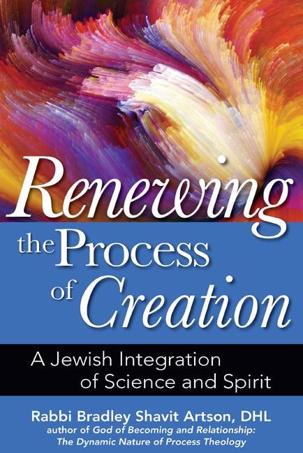 Book cover image for Renewing the Process of Creation ISBN: 9781580238335