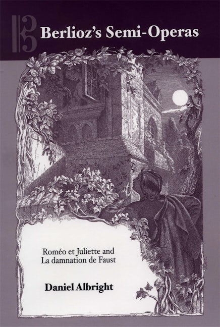 Book cover image for Berlioz's Semi-Operas ISBN: 9781580460941