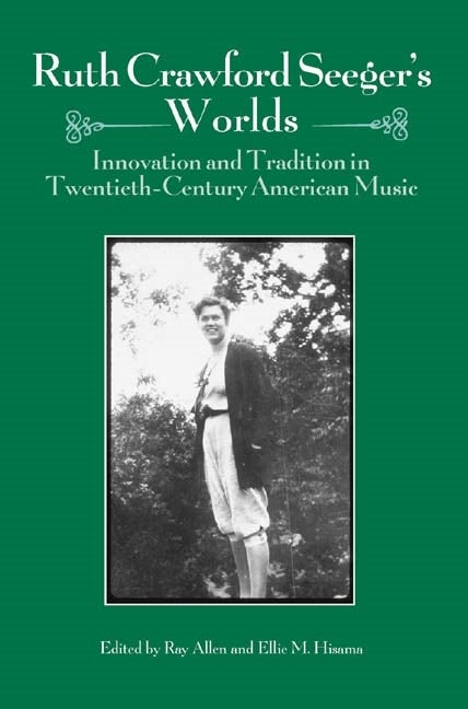 Book cover image for Ruth Crawford Seeger's Worlds ISBN: 9781580462129