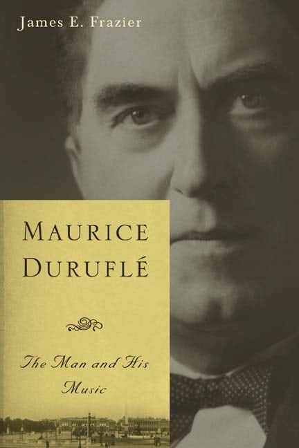 Book cover image for Maurice Duruflé ISBN: 9781580462273