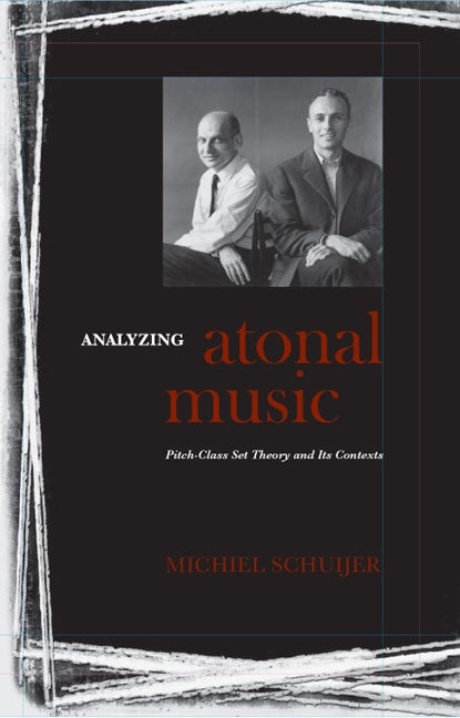 Book cover image for Analyzing Atonal Music ISBN: 9781580462709