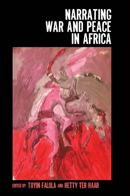 Book cover image for Narrating War and Peace in Africa ISBN: 9781580469135