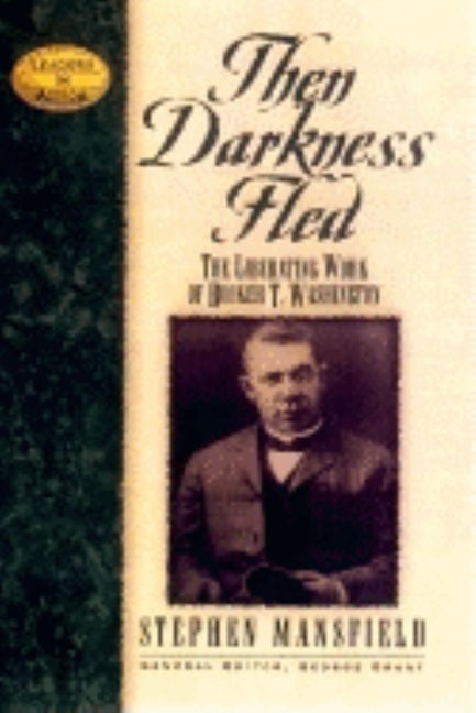 Book cover image for Then Darkness Fled ISBN: 9781581820539