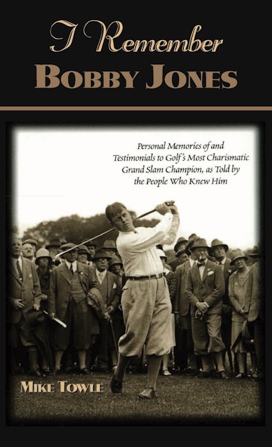 Book cover image for I Remember Bobby Jones ISBN: 9781581821550