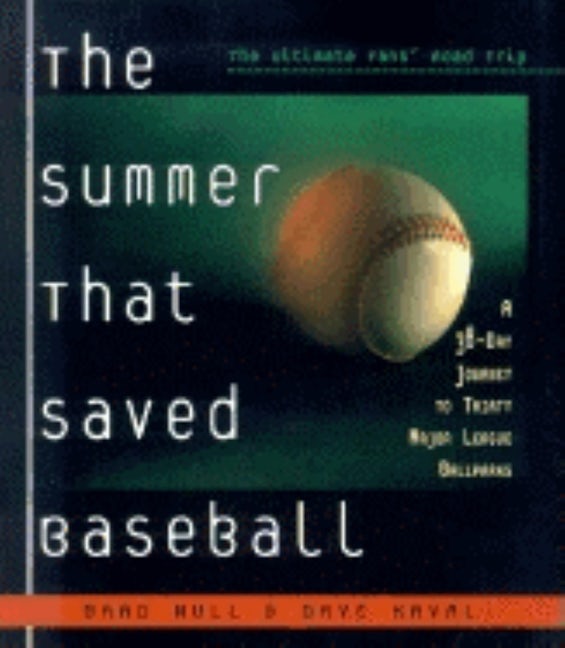 Book cover image for The Summer That Saved Baseball ISBN: 9781581821871