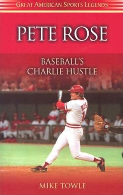 Book cover image for Pete Rose ISBN: 9781581823530