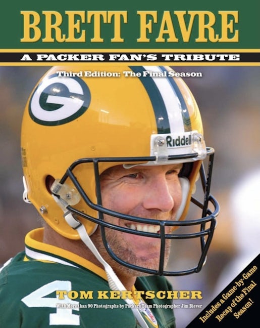 Book cover image for Brett Favre: A Packer Fan's Tribute ISBN: 9781581826838