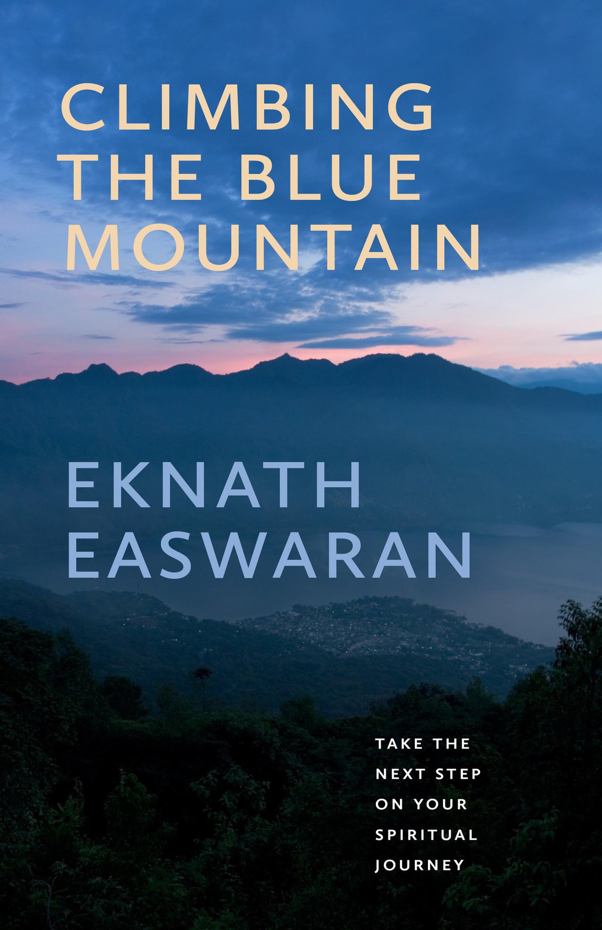 Cover image for Climbing the Blue Mountain ISBN 9781586381516
