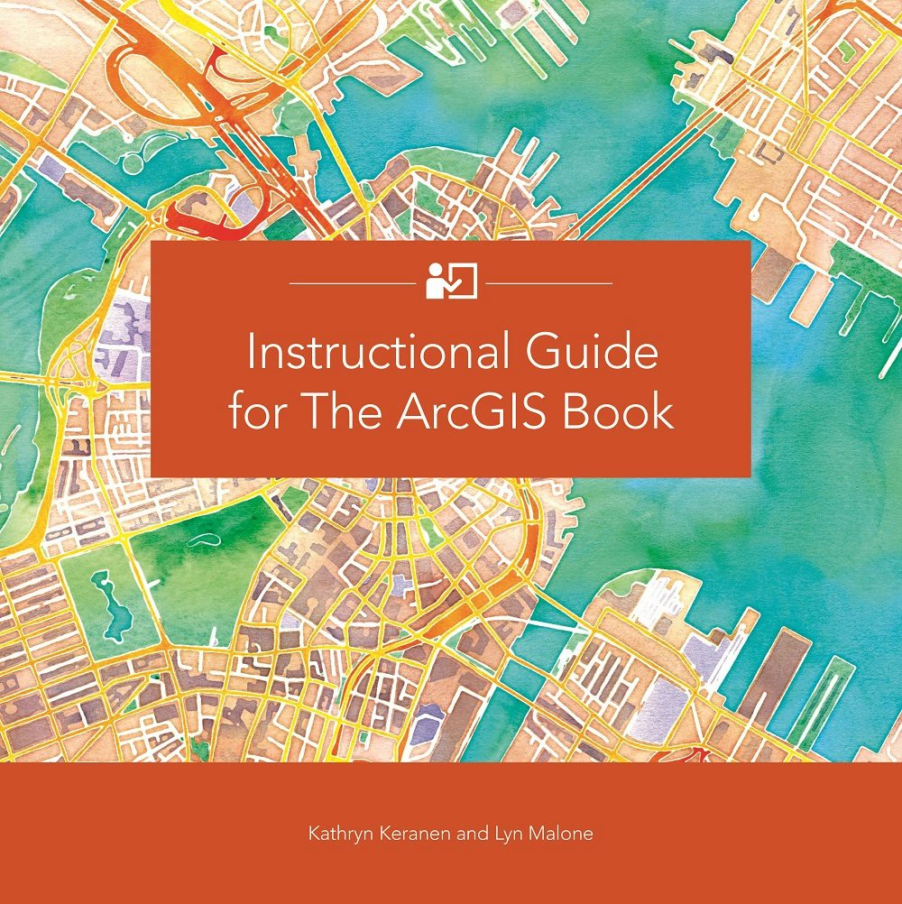 Book cover image for Instructional Guide for The ArcGIS Book ISBN: 9781589484719