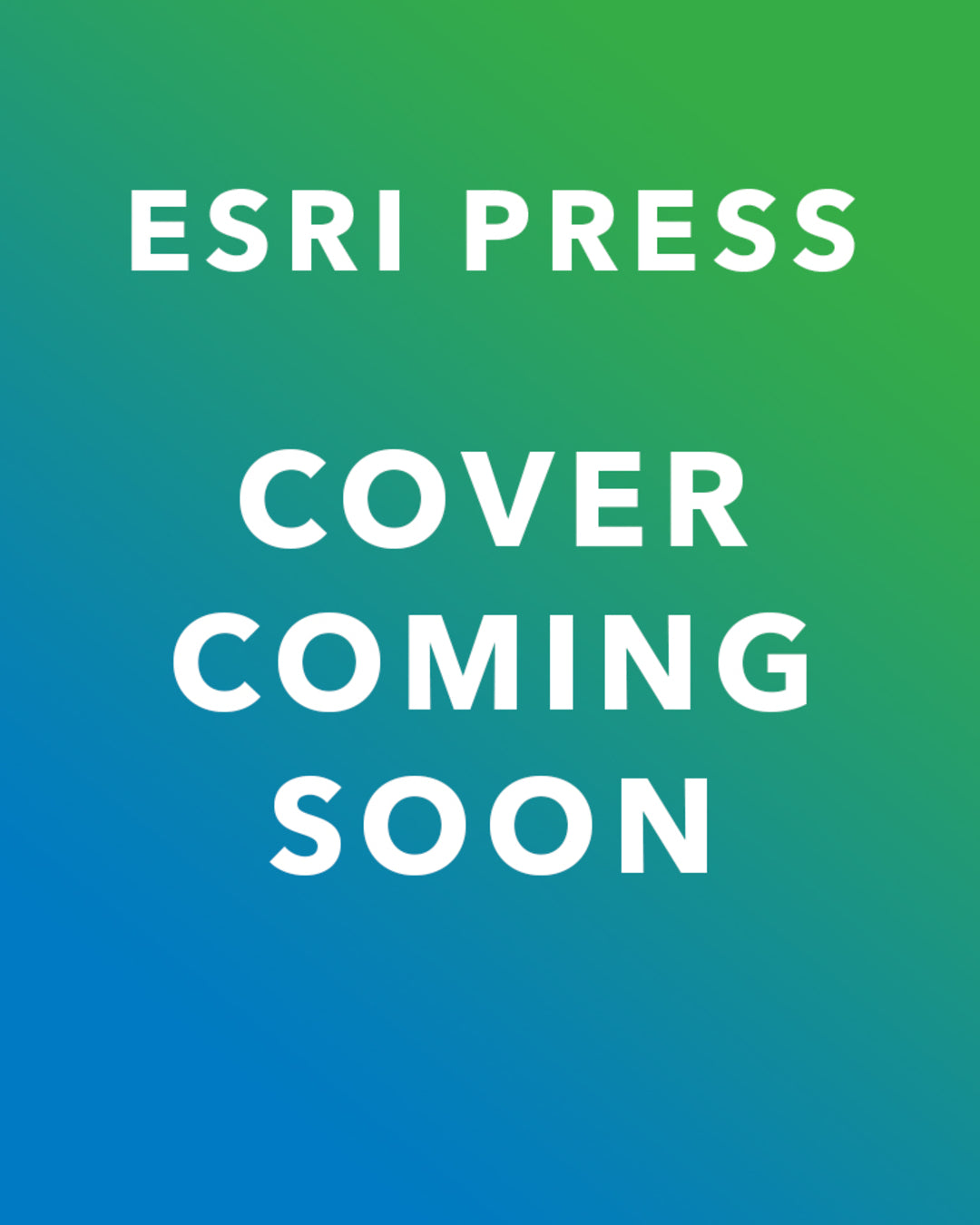 Cover image for Getting to Know ArcGIS Enterprise ISBN 9781589487918