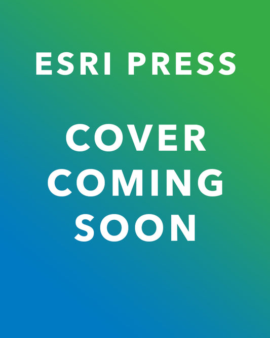 Getting to Know ArcGIS Enterprise