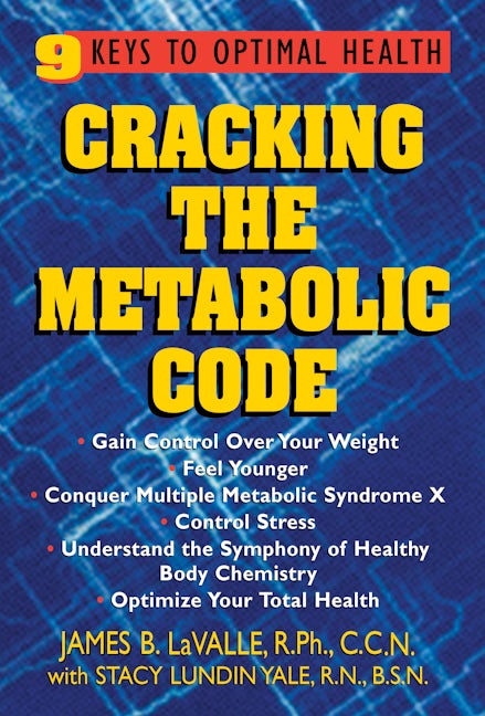 Book cover image for Cracking the Metabolic Code ISBN: 9781591200116
