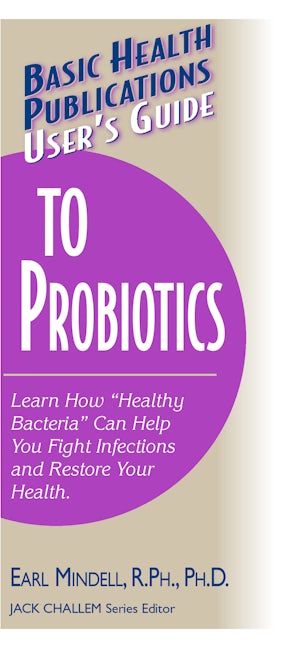 Book cover image for User's Guide to Probiotics ISBN: 9781591201144