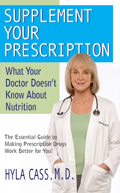 Book cover image for Supplement Your Prescription ISBN: 9781591202271