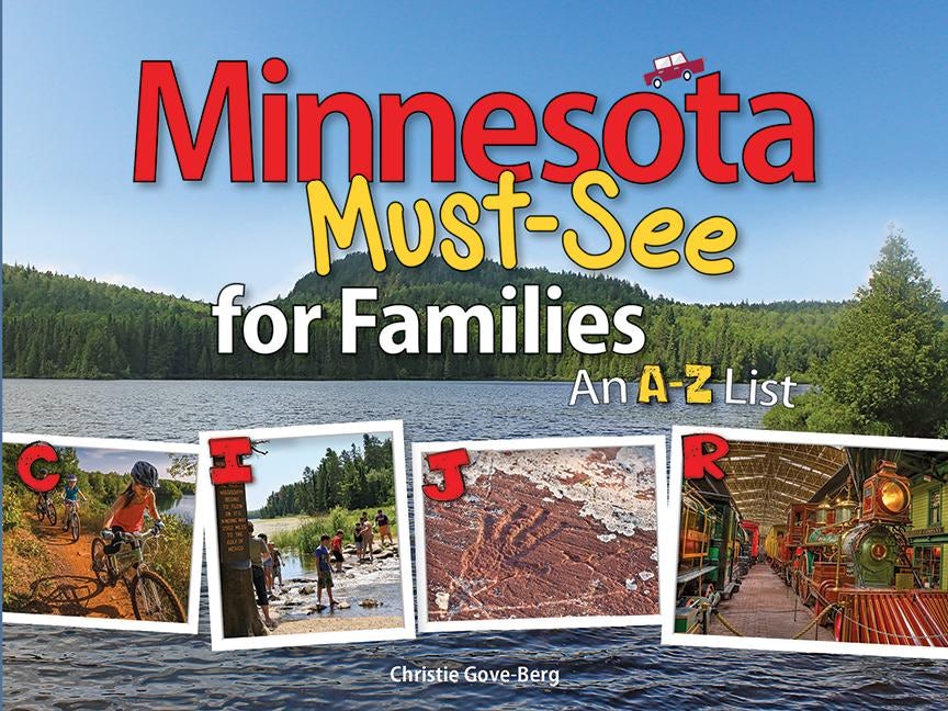 Book cover image for Minnesota Must-See for Families ISBN: 9781591935186