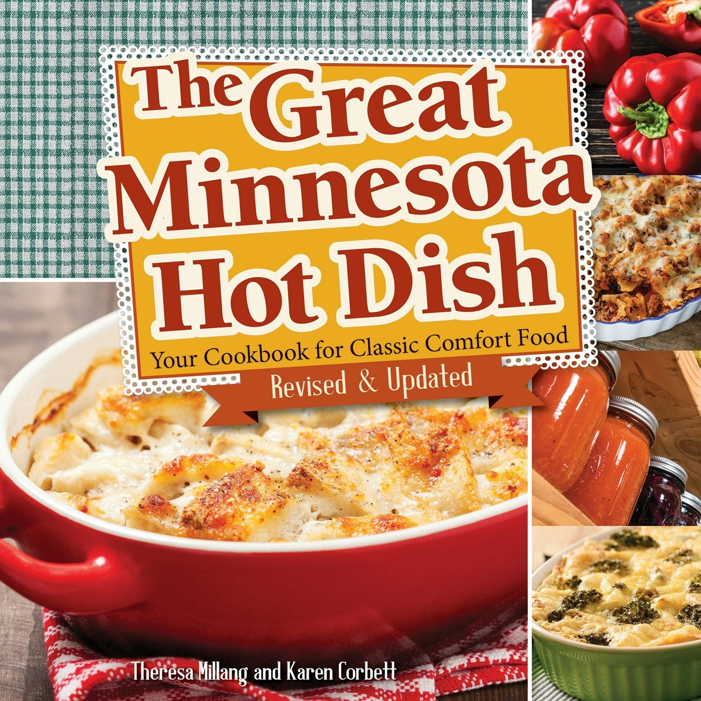 Book cover image for The Great Minnesota Hot Dish ISBN: 9781591937425