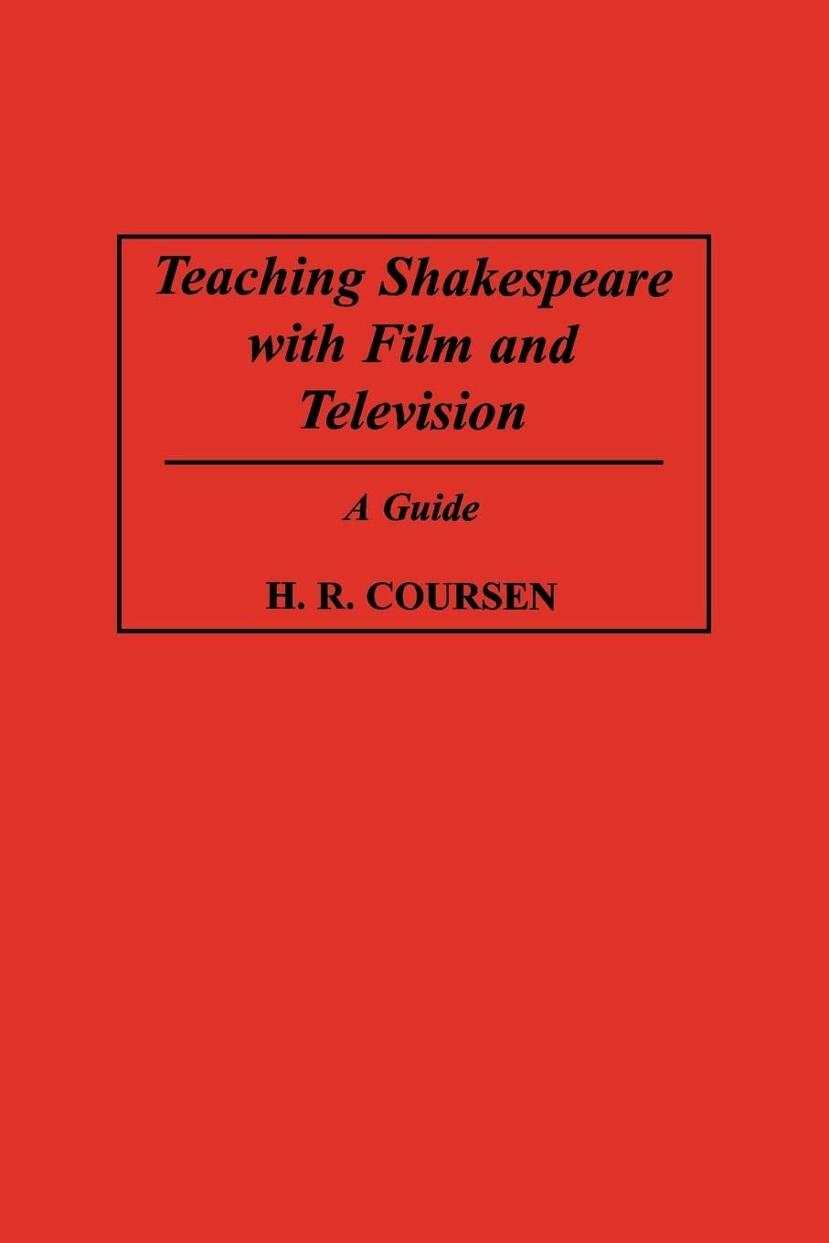 Book cover image for Teaching Shakespeare with Film and Television ISBN: 9781593112813