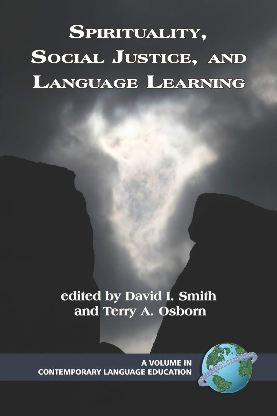 Book cover image for Spirituality, Social Justice, and Language Learning ISBN: 9781593116002