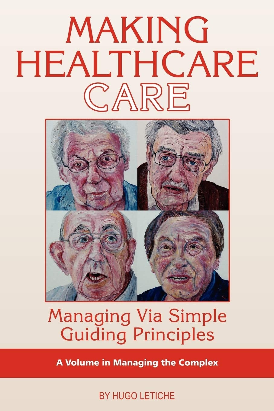 Book cover image for Making Healthcare Care ISBN: 9781593119225