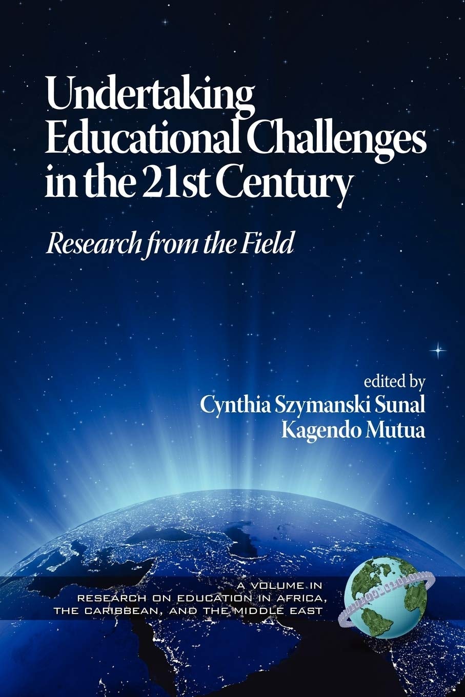 Book cover image for Undertaking Educational Challenges in the 21st Century ISBN: 9781593119690