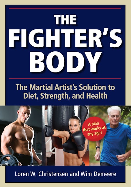 Book cover image for The Fighter's Body ISBN: 9781594394980
