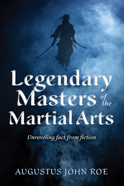 Book cover image for Legendary Masters of the Martial Arts ISBN: 9781594399626