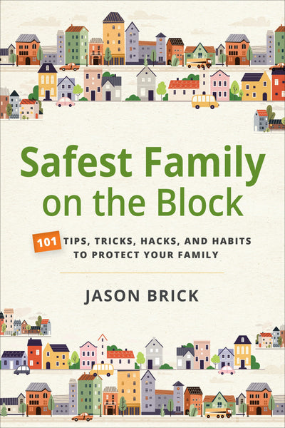 Cover image for Safest Family on the Block, isbn: 9781594399923