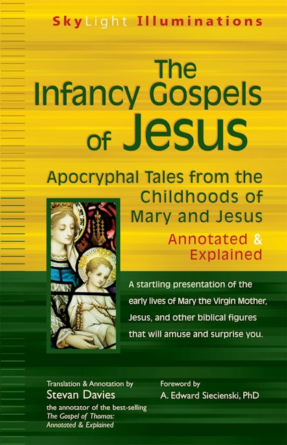 Book cover image for The Infancy Gospels of Jesus ISBN: 9781594732584